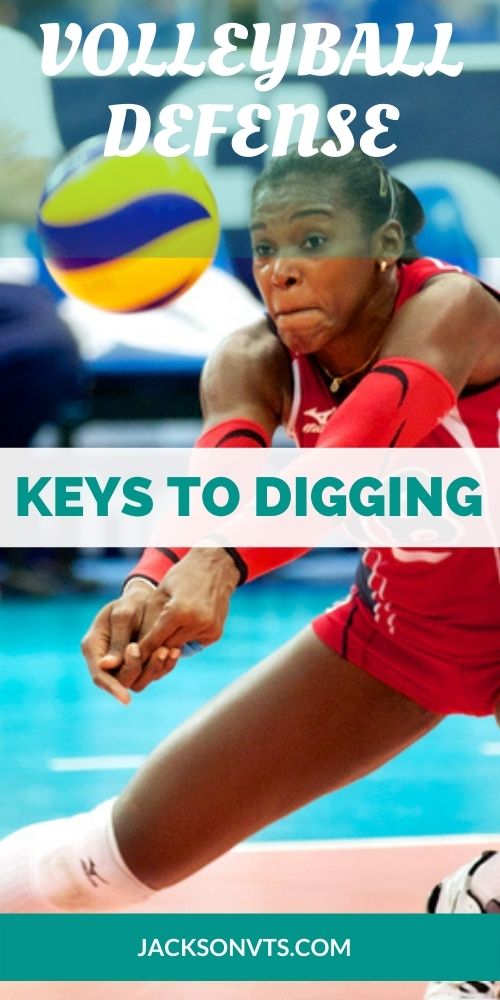 Volleyball Defense Keys to Digging